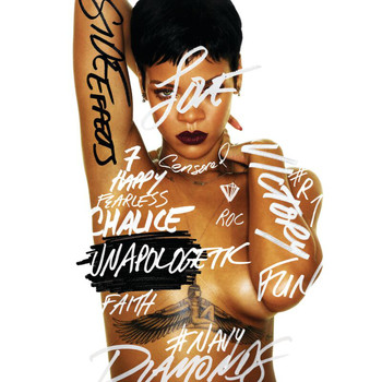 Rihanna - Unapologetic (Edited Version)