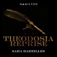 Sara Bareilles - Theodosia Reprise