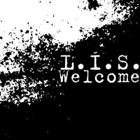 L.I.S. - Welcome