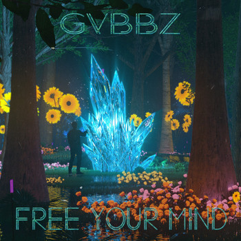 GVBBZ - Free Your Mind