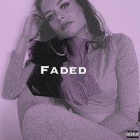 Xana - Faded (Explicit)
