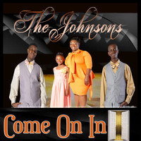 The Johnsons - Come on In