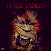 Jesse James - Beast (Explicit)