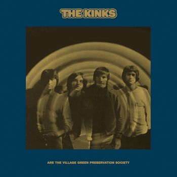 The Kinks - The Kinks Are The Village Green Preservation Society (2018 Deluxe)