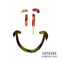 Soprano - Cosmopolitanie (Deluxe Edition [Explicit])