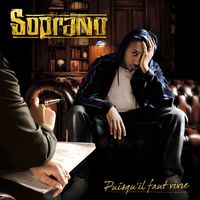 Soprano - Puisqu'il faut vivre (Deluxe Edition)