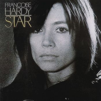 Françoise Hardy - Star