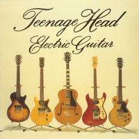 Teenage Head - Electric Guitar