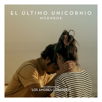 McEnroe - El Último Unicornio (Banda Sonora Original)