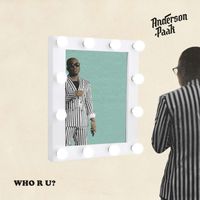 Anderson .Paak - Who R U? (Explicit)