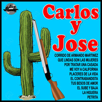 Carlos Y José - El Contrabandista