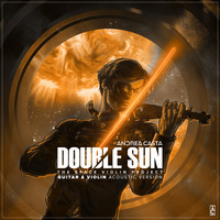 Andrea Casta - Double Sun (Guitar & Violin Acoustic Version)