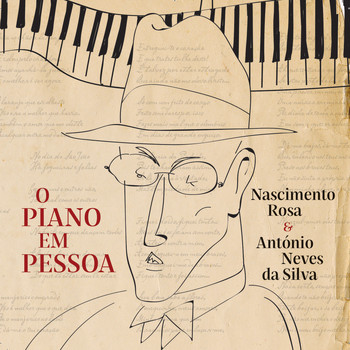 Nascimento Rosa & António Neves da Silva - O Piano em Pessoa