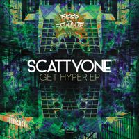 ScattyOne - Get Hyper