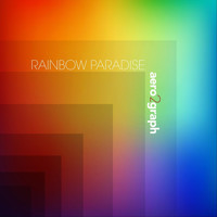 aero2graph - Rainbow Paradise
