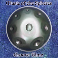 Music of the Spheres - Groove Time