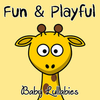 Baby Relax Music Collection, Einstein Baby Lullaby academy, Lullaby Land - #16 Fun & Playful Baby Lullabies