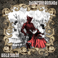 Odinkrsna - Baila Satán (Remixed) (Explicit)