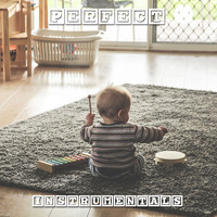 Baby Nap Time, Sleeping Baby Music, Baby Songs & Lullabies For Sleep - #12 Perfect Instrumentals