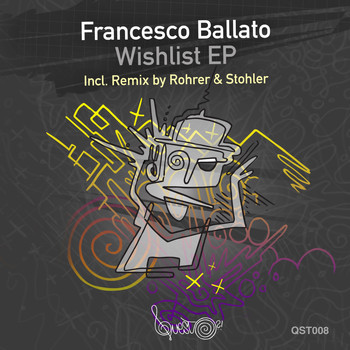Francesco Ballato - Wishlist EP (Explicit)