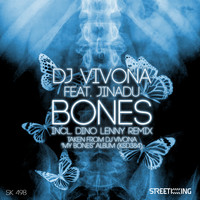 DJ Vivona feat. Jinadu - Bones