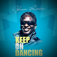 Glen Ricks - Keep On Dancing