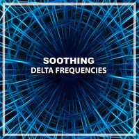 White Noise Baby Sleep, White Noise for Babies, White Noise Therapy - #18 Soothing Delta Frequencies