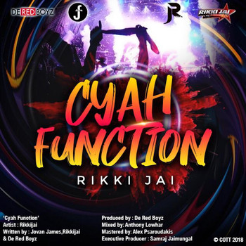 Rikki Jai - Cyah Function