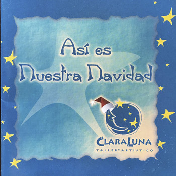 ClaraLuna - Así Es Nuestra Navidad