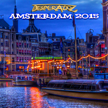 Various Artists - Desperadoz Amsterdam 2015 (ADE Compilation)