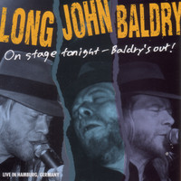 Long John Baldry - On Stage Tonight – Baldry's Out (Live)