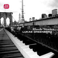 Lukas Greenberg - Rhode`Stories