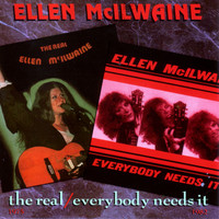 Ellen McIlwaine - The Real/Everybody Needs It