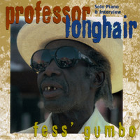 Professor Longhair - Fess Gumbo