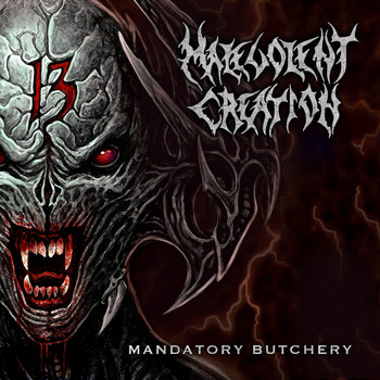 Malevolent Creation - Mandatory Butchery (Explicit)