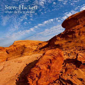 Steve Hackett - Under the Eye of the Sun