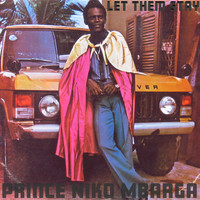 Prince Nico Mbarga - Let Them Stay