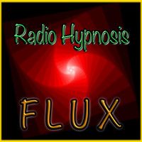 Flux - Radio Hypnosis