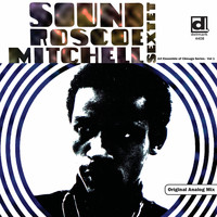 Roscoe Mitchell - Roscoe Mitchell Sextet - Sound