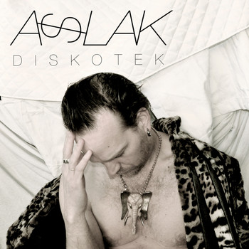 ASLAK - Diskotek