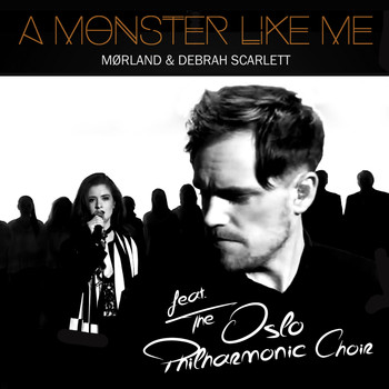 Mørland - A Monster Like Me