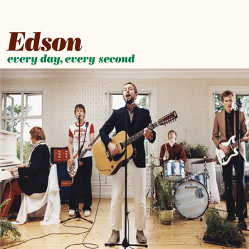 EDSON - Every Day, Every Second