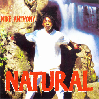Mike Anthony - Natural