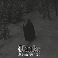 Taake - Kong Vinter