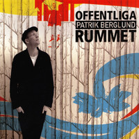 Patrik Berglund - Offentliga Rummet
