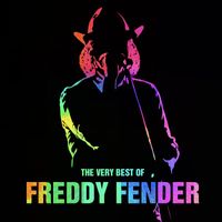 Freddy Fender - The Very Best of Freddy Fender (Live)