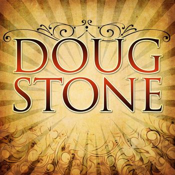 Doug Stone - Doug Stone