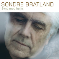 Sondre Bratland - Syng Meg Heim