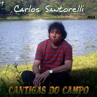 Carlos Santorelli - Cantigas do Campo