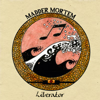 Madder Mortem - Liberator